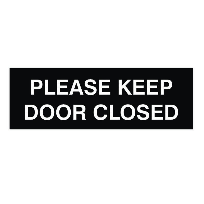 All Quality Basic Please Keep Door Closed Wall or Door Sign - Double-Sided Adhesive Foam Tape | Durable Material | Ensure Safety and Privacy (Black) - Large (1 Pack) - Image 1